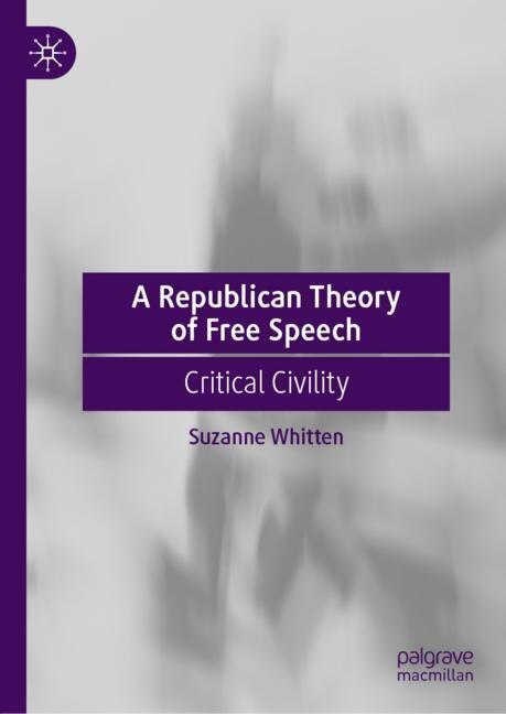 Couverture_A Republican Theory Of Free Speech