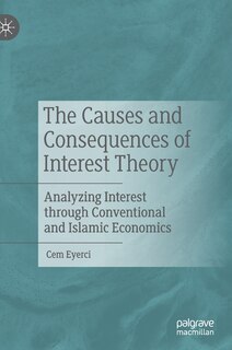 Front cover_The Causes And Consequences Of Interest Theory