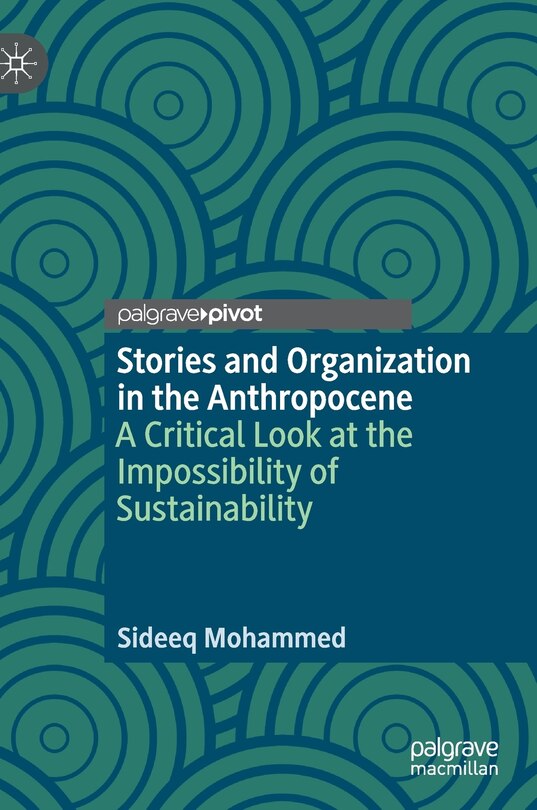 Front cover_Stories And Organization In The Anthropocene