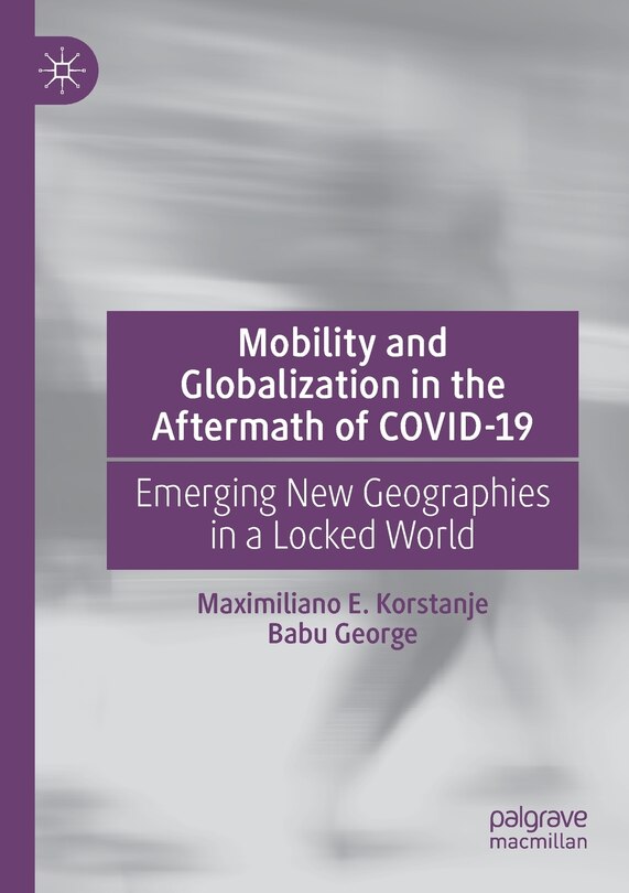 Front cover_Mobility and Globalization in the Aftermath of COVID-19