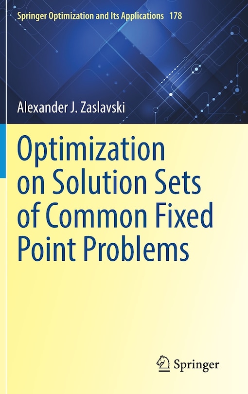 Couverture_Optimization On Solution Sets Of Common Fixed Point Problems