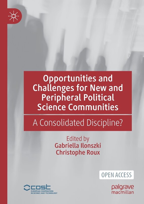 Front cover_Opportunities And Challenges For New And Peripheral Political Science Communities