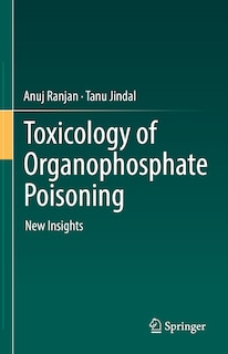 Couverture_Toxicology Of Organophosphate Poisoning