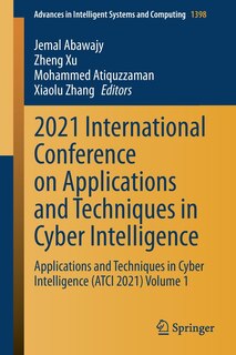 Front cover_2021 International Conference On Applications And Techniques In Cyber Intelligence