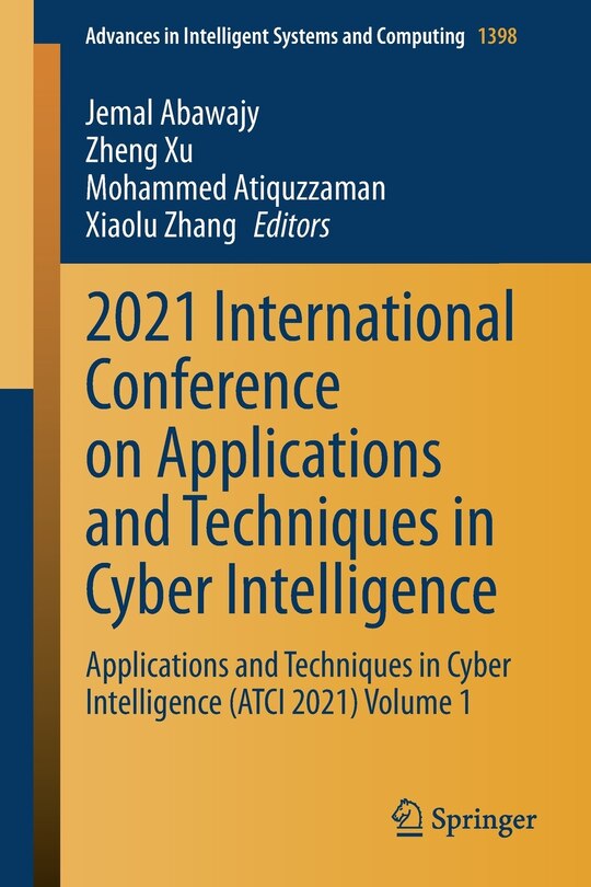 Front cover_2021 International Conference On Applications And Techniques In Cyber Intelligence