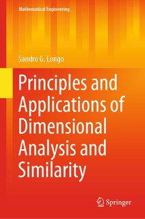 Front cover_Principles And Applications Of Dimensional Analysis And Similarity