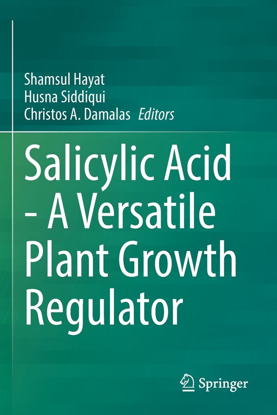 Couverture_Salicylic Acid - A Versatile Plant Growth Regulator