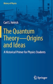 Couverture_The Quantum Theory-origins And Ideas