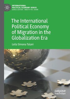Front cover_The International Political Economy of Migration in the Globalization Era