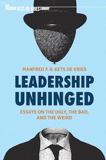 Front cover_Leadership Unhinged