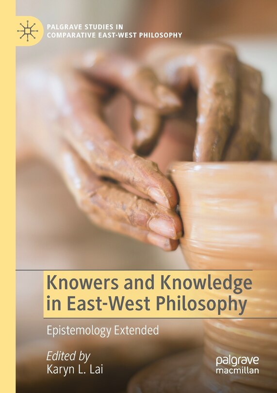 Couverture_Knowers and Knowledge in East-West Philosophy