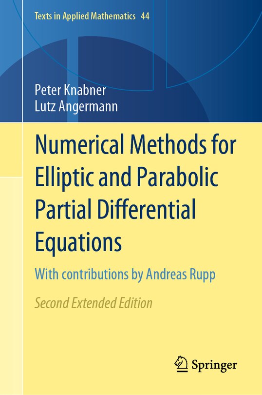 Front cover_Numerical Methods For Elliptic And Parabolic Partial Differential Equations