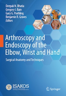 Front cover_Arthroscopy And Endoscopy Of The Elbow, Wrist And Hand