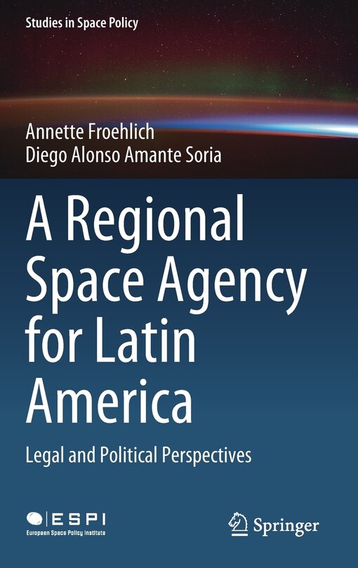 Front cover_A Regional Space Agency For Latin America
