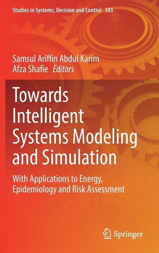 Front cover_Towards Intelligent Systems Modeling And Simulation