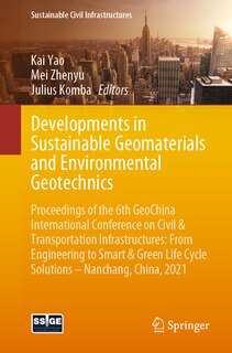 Front cover_Developments in Sustainable Geomaterials and Environmental Geotechnics