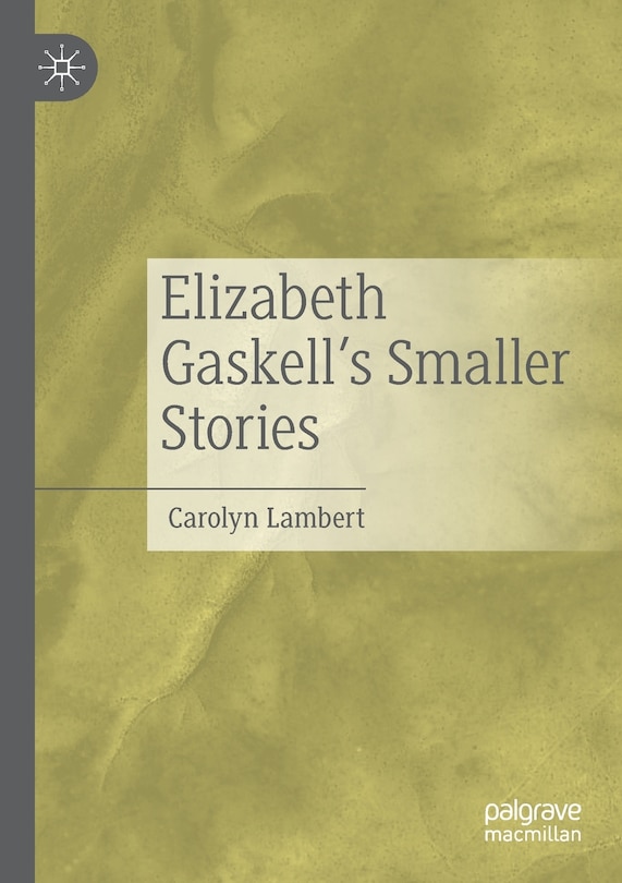 Front cover_Elizabeth Gaskell's Smaller Stories