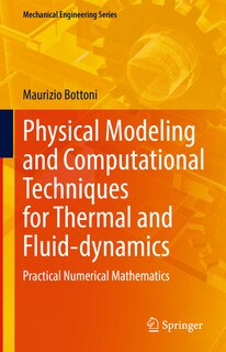 Couverture_Physical Modeling And Computational Techniques For Thermal And Fluid-dynamics