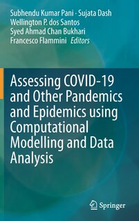 Couverture_Assessing Covid-19 And Other Pandemics And Epidemics Using Computational Modelling And Data Analysis