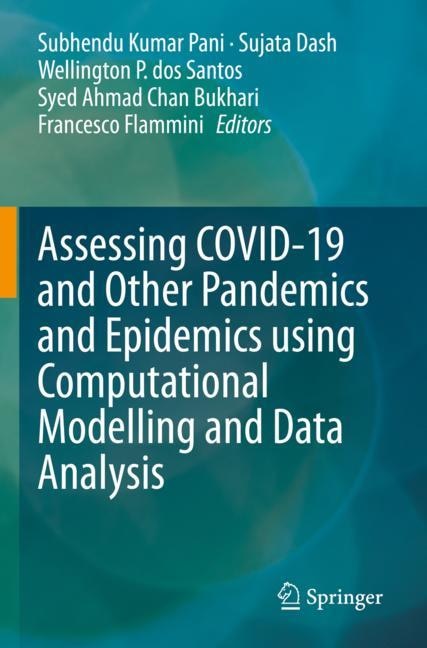 Assessing COVID-19 and Other Pandemics and Epidemics using Computational Modelling and Data Analysis