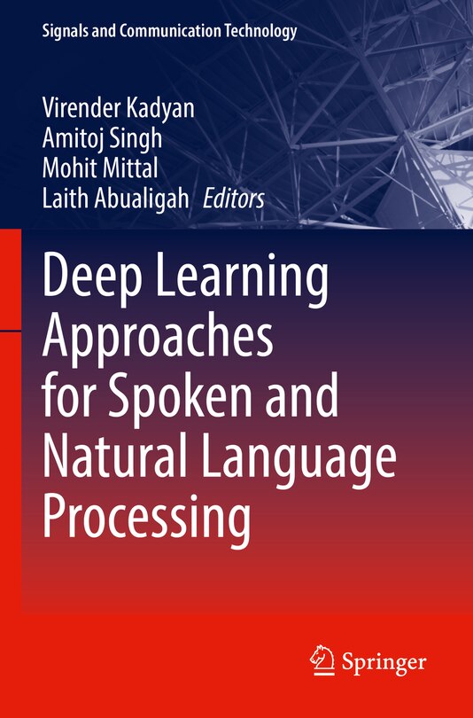 Front cover_Deep Learning Approaches for Spoken and Natural Language Processing