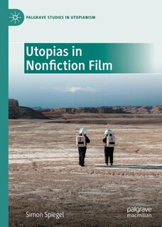 Couverture_Utopias In Nonfiction Film
