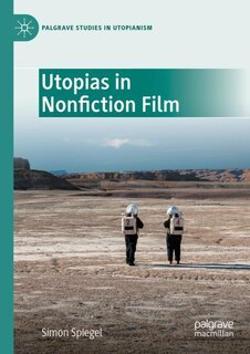 Front cover_Utopias in Nonfiction Film