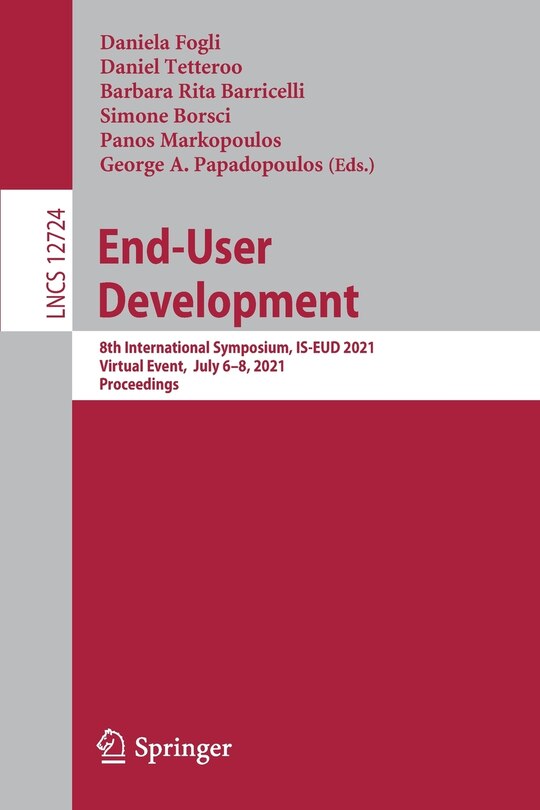 End-user Development: 8th International Symposium, Is-eud 2021, Virtual Event, July 6-8, 2021, Proceedings