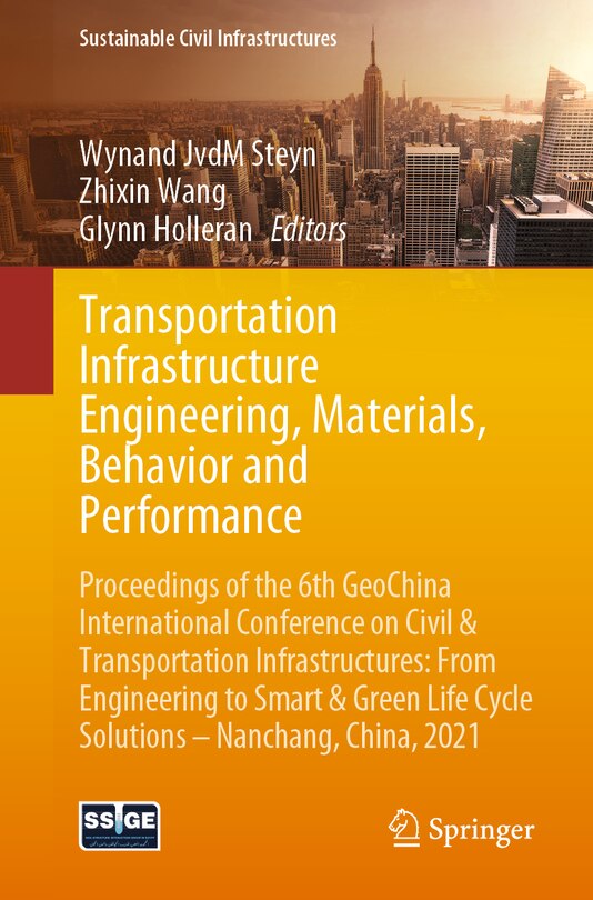 Front cover_Transportation Infrastructure Engineering, Materials, Behavior and Performance