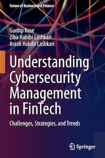 Front cover_Understanding Cybersecurity Management in FinTech