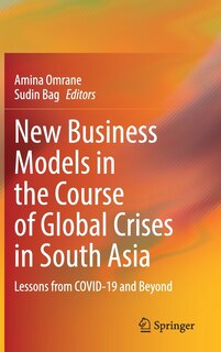 Front cover_New Business Models In The Course Of Global Crises In South Asia