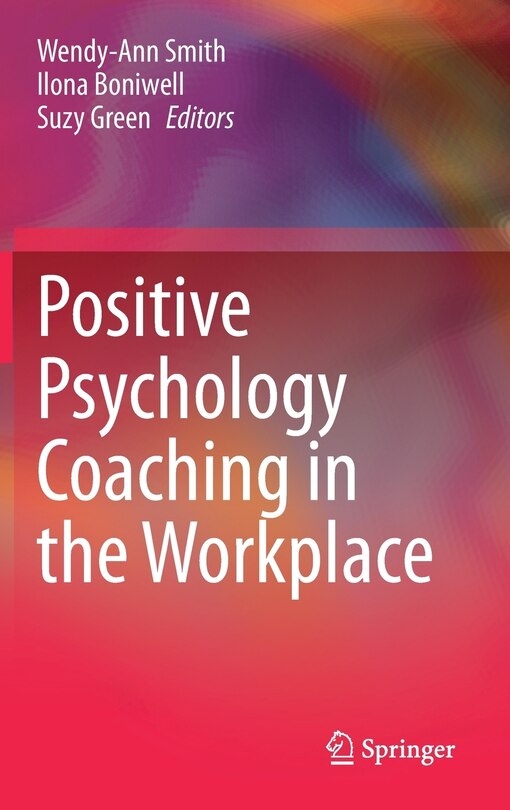 Couverture_Positive Psychology Coaching In The Workplace