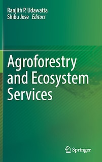 Front cover_Agroforestry And Ecosystem Services