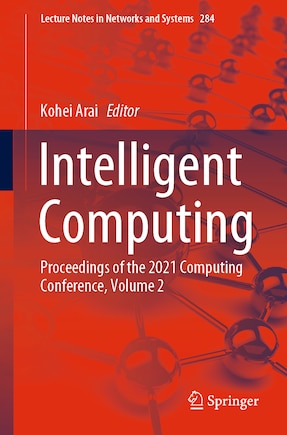 Intelligent Computing: Proceedings Of The 2021 Computing Conference, Volume 2