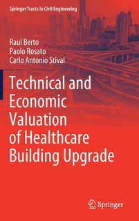 Front cover_Technical And Economic Valuation Of Healthcare Building Upgrade