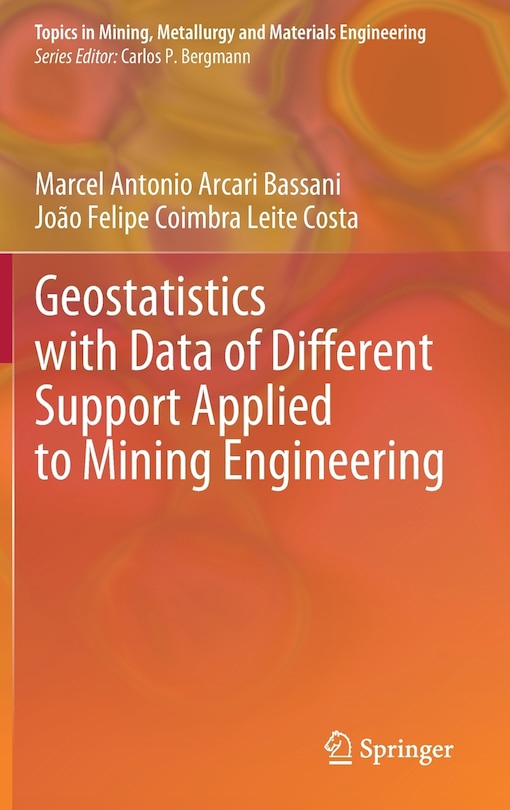 Couverture_Geostatistics With Data Of Different Support Applied To Mining Engineering