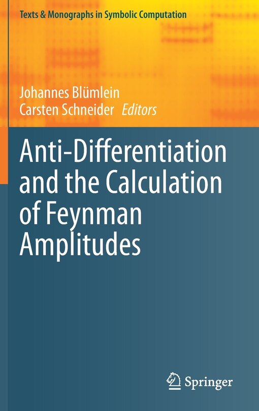 Couverture_Anti-differentiation And The Calculation Of Feynman Amplitudes