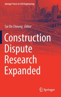Front cover_Construction Dispute Research Expanded