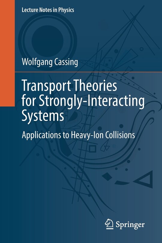 Couverture_Transport Theories For Strongly-interacting Systems