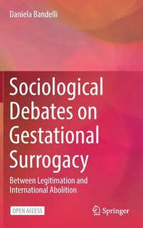 Front cover_Sociological Debates On Gestational Surrogacy
