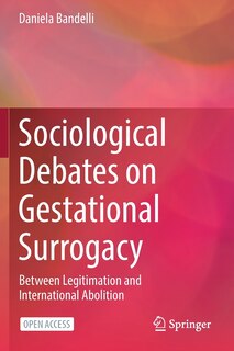 Front cover_Sociological Debates On Gestational Surrogacy