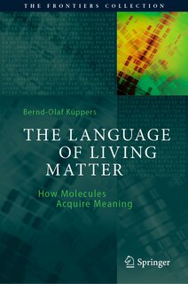 Front cover_The Language of Living Matter
