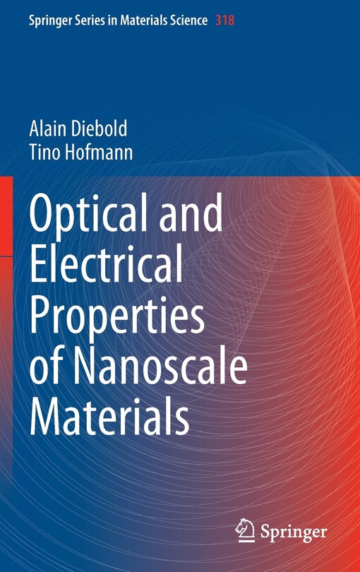 Front cover_Optical And Electrical Properties Of Nanoscale Materials