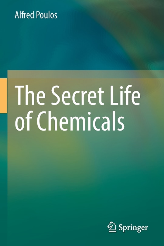 Front cover_The Secret Life of Chemicals