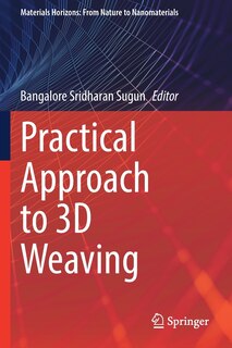 Front cover_Practical Approach to 3D Weaving