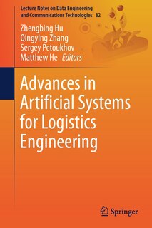 Front cover_Advances In Artificial Systems For Logistics Engineering