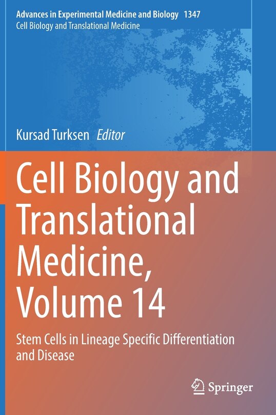 Couverture_Cell Biology And Translational Medicine, Volume 14