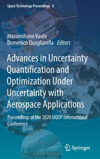 Front cover_Advances In Uncertainty Quantification And Optimization Under Uncertainty With Aerospace Applications