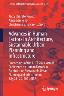 Front cover_Advances in Human Factors in Architecture, Sustainable Urban Planning and Infrastructure