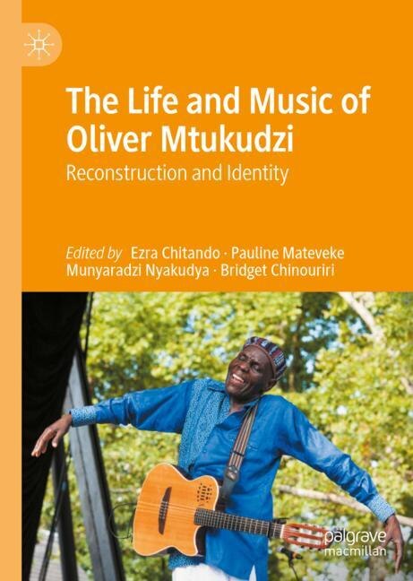 Front cover_The Life and Music of Oliver Mtukudzi